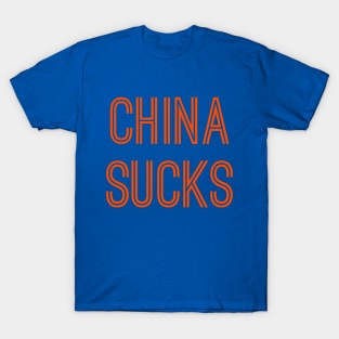 China Sucks (Orange Text) T-Shirt